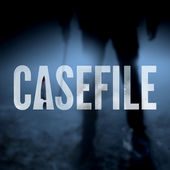 Casefile