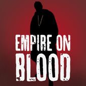 Empire On Blood