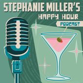 Stephanie Miller's Happy Hour Podcast