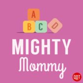 Mighty Mommy