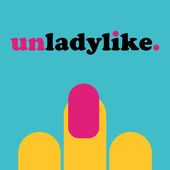 Unladylike