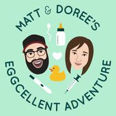 Matt and Doree's Eggcellent Adventure