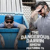 The Dangerous Darrin Show