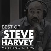 Best of Steve Harvey Morning Show