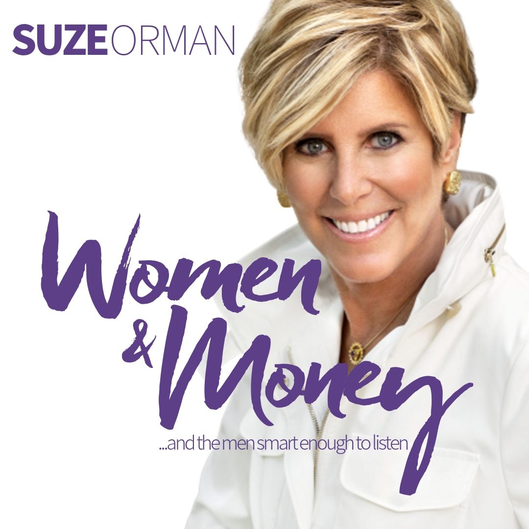 Suze Orman's Women & Money Podcast