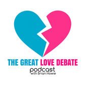 The Great Love Debate