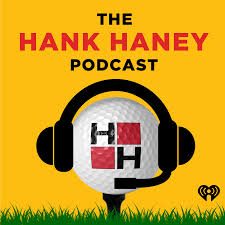 Hank Haney Podcast