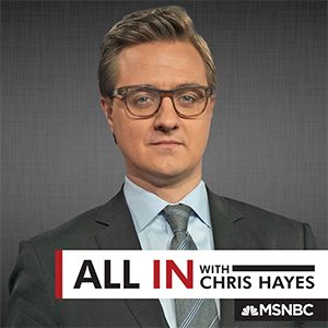 All In with Chris Hayes