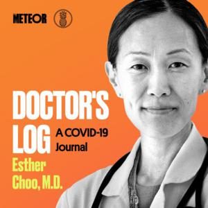 Doctor's Log: A COVID-19 Journal