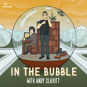 In the Bubble with Andy Slavitt