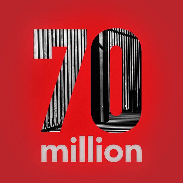 70 Million