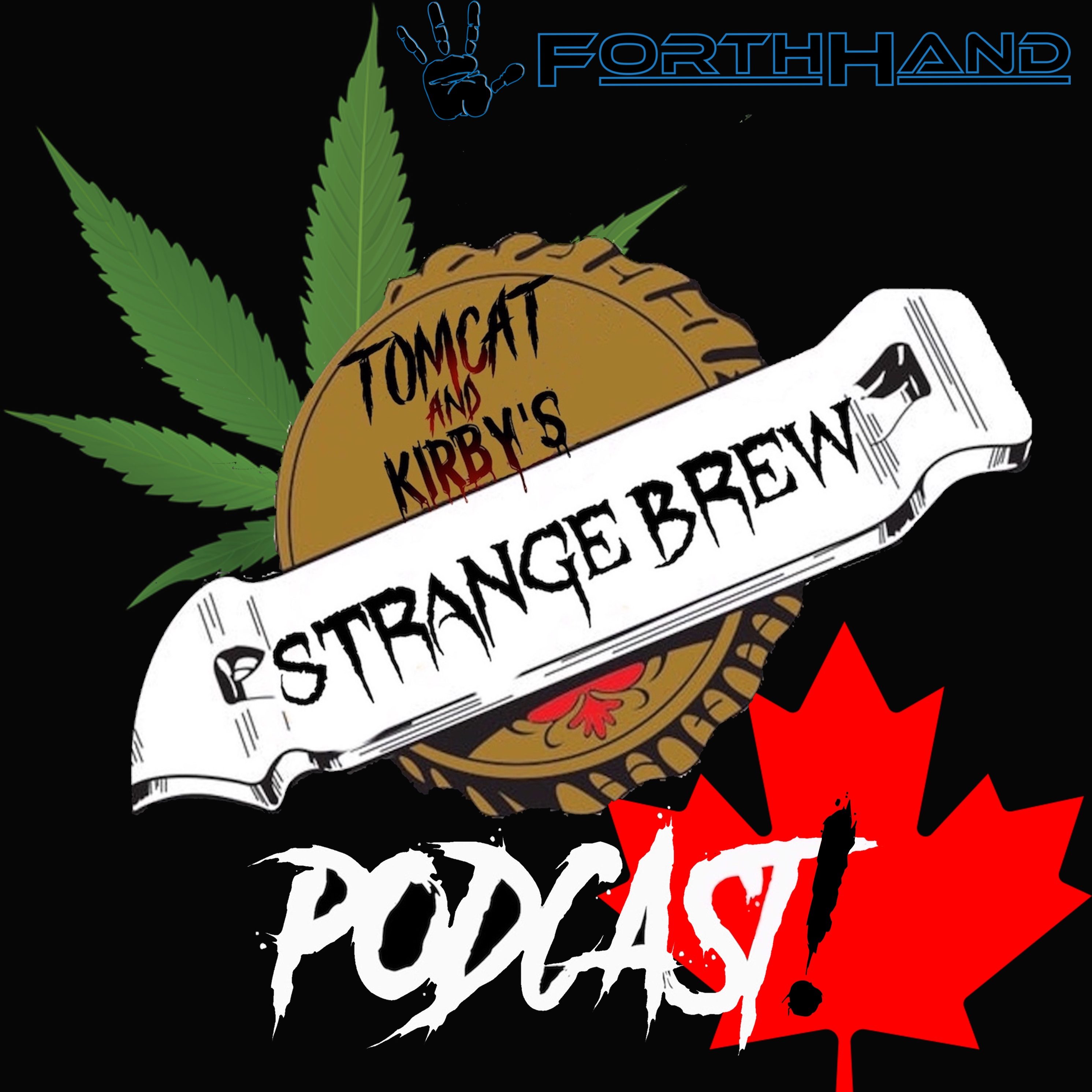 Strange brew podcast!