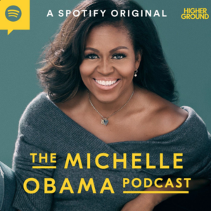 The Michelle Obama Podcast