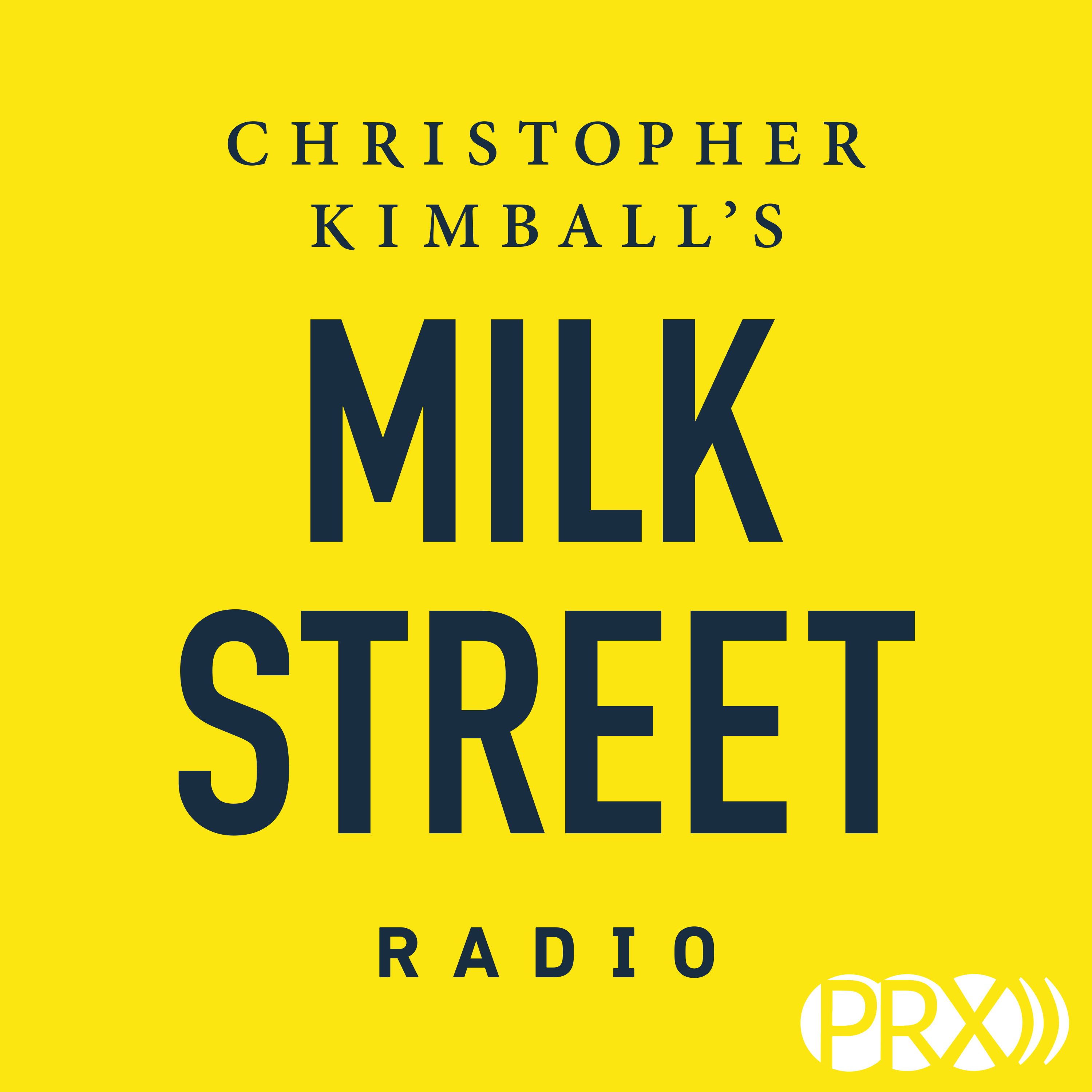 Milk Street Radio