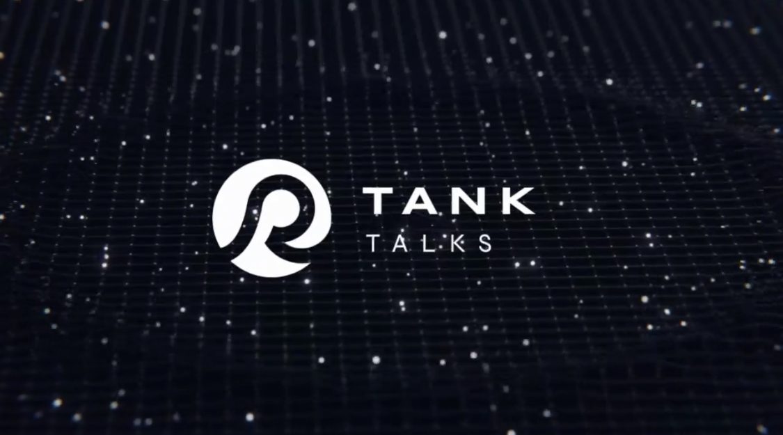 Tank Talks