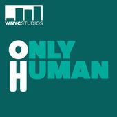 Only Human