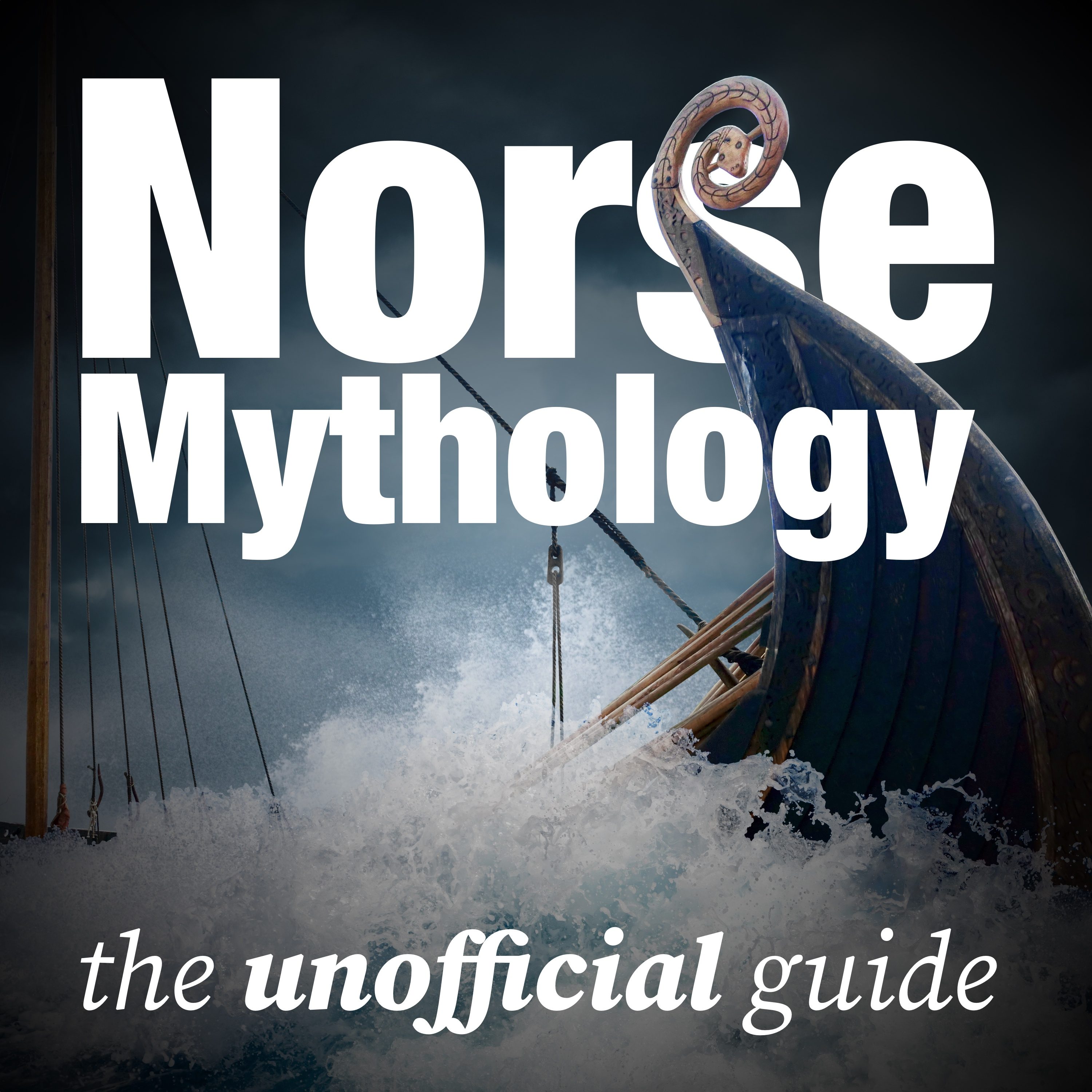 Norse Mythology: The Unofficial Guide